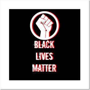 Black lilves matter Posters and Art